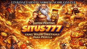 sistem penting Situs 777