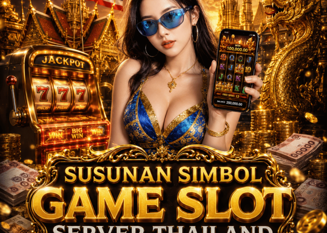 Susunan Simbol Game Slot Server Thailand Nyaman Dilihat